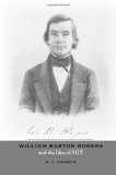 William Barton Rogers and the Idea of MIT  9780801890338 Front Cover