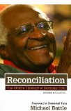 Reconciliation The Ubuntu Theology of Desmond Tutu  9780829818338 Front Cover