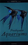 Freshwater Aquariums in Your Life 1997 9780876054338 Front Cover