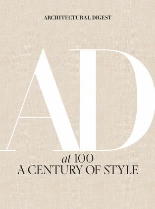 Architectural Digest At 100 A Century of Style  9781419733338 Front Cover