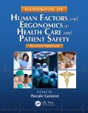 Handbook of Human Factors and Ergonomics in Health Care and Patient Safety 2nd 9781439830338 Front Cover