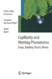 Capillarity and Wetting Phenomena Drops, Bubbles, Pearls, Waves  9781441918338 Front Cover