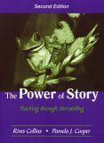 Power of Story Teaching Through Storytelling