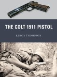 Colt 1911 Pistol  9781849084338 Front Cover