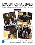 Exceptional Lives: Practice, Progress, &amp; Dignity in Today&#39;s Schools