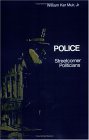 Police Streetcorner Politicians cover art