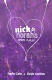 Nick and Norah's Infinite Playlist  9780375835339 Front Cover