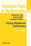 Using Algebraic Geometry 2nd 2005 Revised  9780387207339 Front Cover