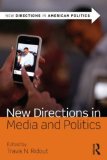 New Directions in Media and Politics  cover art