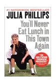 You'll Never Eat Lunch in This Town Again 2002 9780451205339 Front Cover