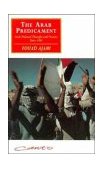 Arab Predicament Arab Political Thought and Practice since 1967 cover art