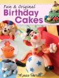 Fun and Original Birthday Cakes 2011 9780715338339 Front Cover