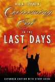 Overcoming Evil in the Last Days Expanded Edition with Study Guide 2009 9780768428339 Front Cover