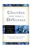 Churches That Make a Difference Reaching Your Community with Good News and Good Works cover art