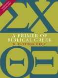 Primer of Biblical Greek 