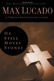 He Still Moves Stones 2009 9780849921339 Front Cover