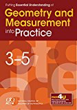 Putting Essential Understanding of Geometry and Measurement into Practice in Grades 3-5  9780873537339 Front Cover