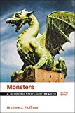 Monsters: A Bedford Spotlight Reader  9781319056339 Front Cover