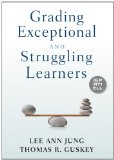 Grading Exceptional and Struggling Learners 