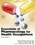 Essentials of Pharmacology for Health Occupations 6th 2010 9781435480339 Front Cover