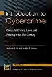 Introduction to Cybercrime Computer Crimes, Laws, and Policing in the 21st Century  9781440835339 Front Cover