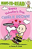 Happy Valentine's Day, Charlie Brown! Ready-To-Read Level 2  9781481441339 Front Cover