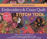 Embroidery and Crazy Quilt Stitch Tool 180+ Stitches and Combinations - Tips for Needles, Thread, Ribbon, Fabric - Left- and Right-Handed Illustrations  9781571205339 Front Cover