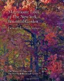 Magnificent Trees of the New York Botanical Garden 2012 9781580933339 Front Cover
