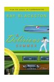 Delirious Summer  9781589266339 Front Cover