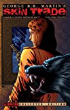 George R. R. Martin's Skin Trade  9781592912339 Front Cover
