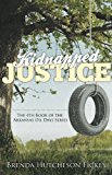 Kidnapped Justice 2012 9781938624339 Front Cover