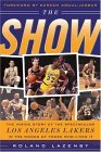 Show The Inside Story of the Spectacular Los Angeles Lakers in the Words of Those Who Lived It cover art