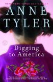 Digging to America A Novel cover art