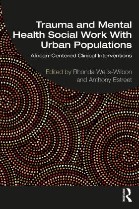 Trauma and Mental Health Social Work with Urban Populations  9780367227340 Front Cover