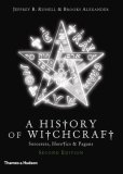 New History of Witchcraft Sorcerers, Heretics and Pagans