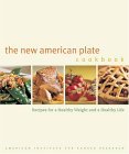 New American Plate Cookbook Recipes for a Healthy Weight and a Healthy Life  9780520242340 Front Cover