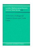 Arithmetic of Diagonal Hypersurfaces over Finite Fields 1995 9780521498340 Front Cover