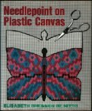 Needlepoint on Plastic Canvas 1978 9780684155340 Front Cover