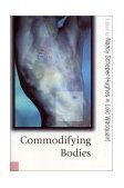 Commodifying Bodies  cover art