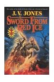 Sword from Red Ice 3rd 2007 Revised  9780765306340 Front Cover