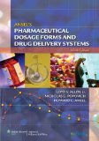 Ansel's Pharmaceutical Dosage Forms and Drug Delivery Systems 9th 2010 Revised  9780781779340 Front Cover