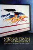 American Indians and the Mass Media  cover art