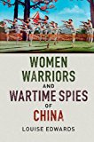 Women Warriors and Wartime Spies of China  9781316509340 Front Cover