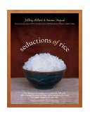 Seductions of Rice 2003 9781579652340 Front Cover