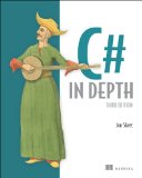 C# in Depth 3rd 2013 9781617291340 Front Cover