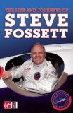 Chasing the Wind The Autobiography of Steve Fossett 2006 9781852272340 Front Cover