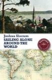 Sailing Alone Around the World 2nd 2010 Alternate  9781906780340 Front Cover