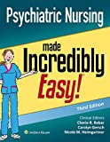 Psychiatric Nursing Made Incredibly Easy 3rd 9781975144340 Front Cover