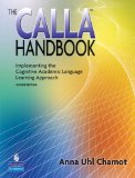 CALLA Handbook Implementing the Cognitive Academic Language Learning Approach cover art