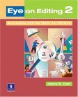 Eye on Editing 2 Developing Editing Skills for Writing  9780201621341 Front Cover